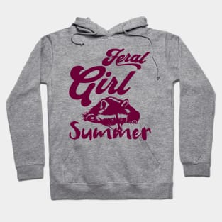 Feral-Girl-Summer Hoodie